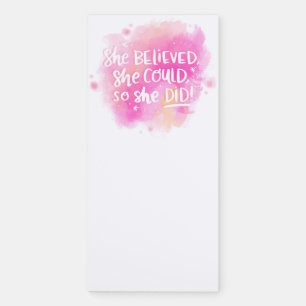 She Believed she could Magnetic Notepad