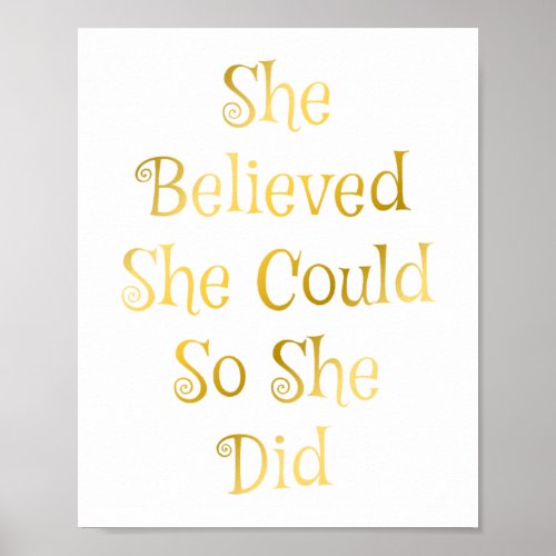 She Believed She Could Motivational Quote Poster