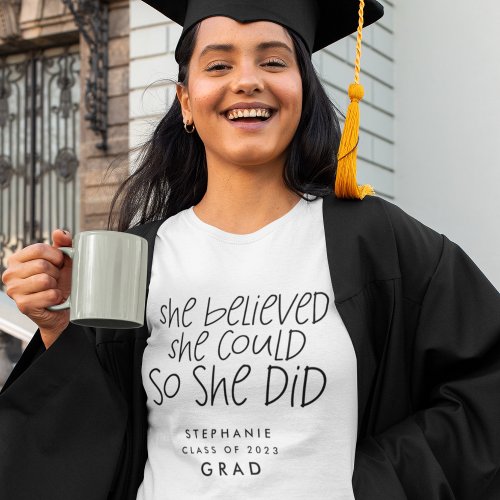 She Believed She Could Name 2024 Graduation  T_Shirt