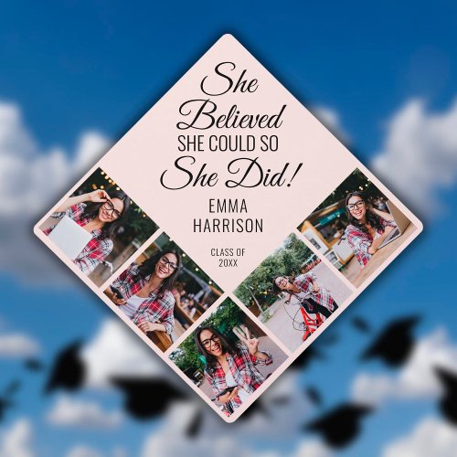 She Believed She Could Name 5 Photo Blush Pink Graduation Cap Topper