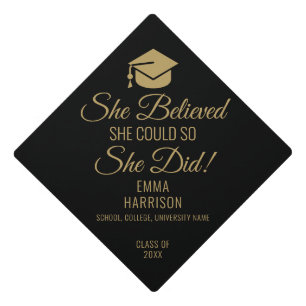 She Believed She Could Navy Black And Gold Graduation Cap Topper