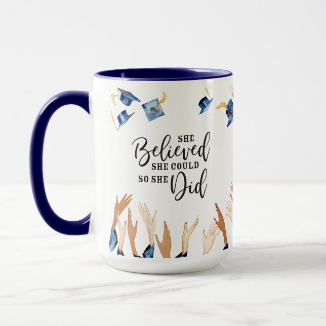 She Believed She Could Personalized Graduation  Co Mug (Left)