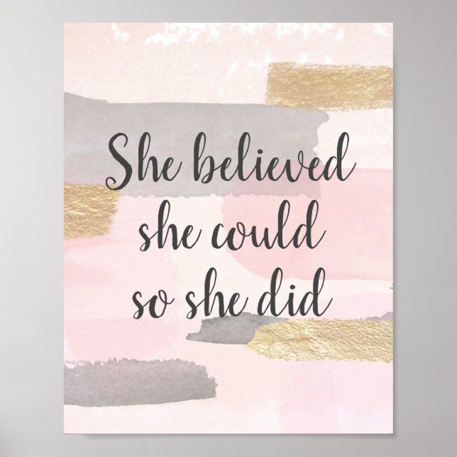 SHE BELIEVED SHE COULD - Pink Gold Quote Poster (Front)