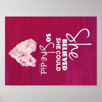 She Believed She Could (pink Heart) - Poster by RMJJournals at Zazzle