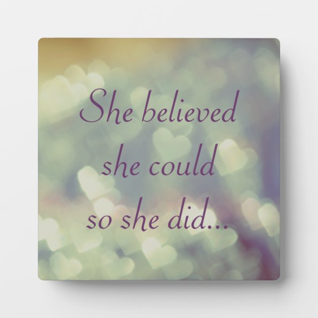 She Believed She Could Plaque (Front)