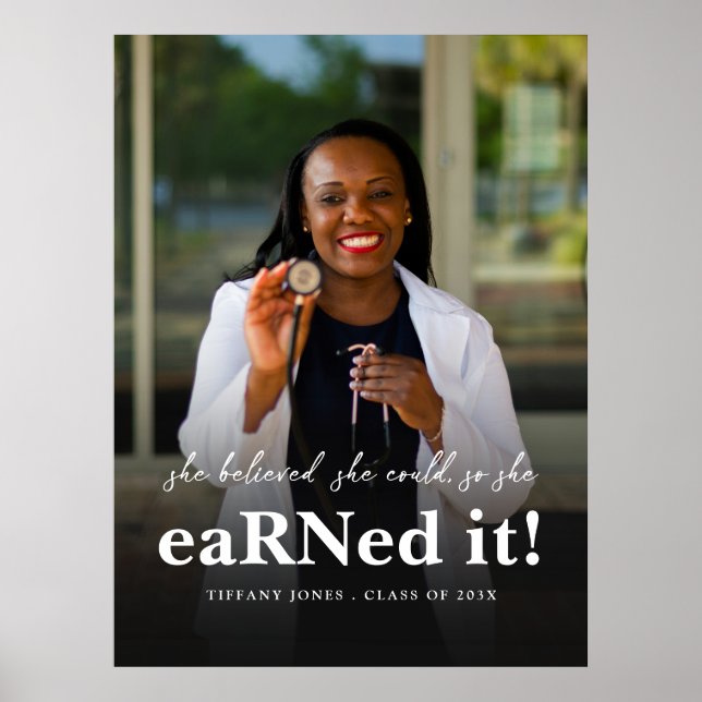 She Believed She Could RN Nurse Photo Graduation Poster (Front)