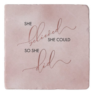 She Believed She Could Rose Gold Typography Blush Trivet