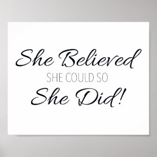 She Believed Could She & Zazzle Prints | Posters