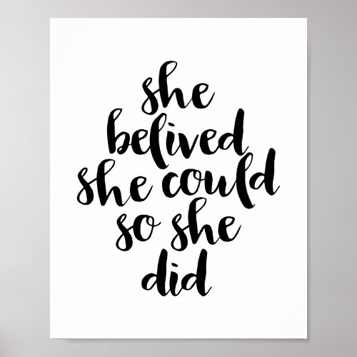 She believed she could she did black motivational poster