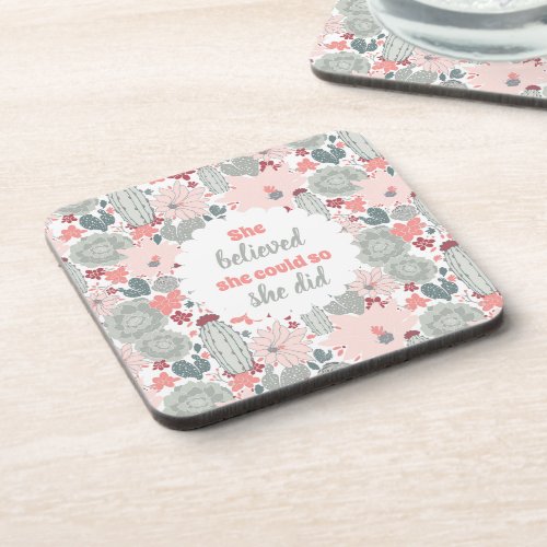 She Believed She Could So She Did Cactus Succulent Beverage Coaster