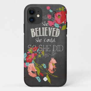 She Believed She Could So She Did iPhone 11 Case