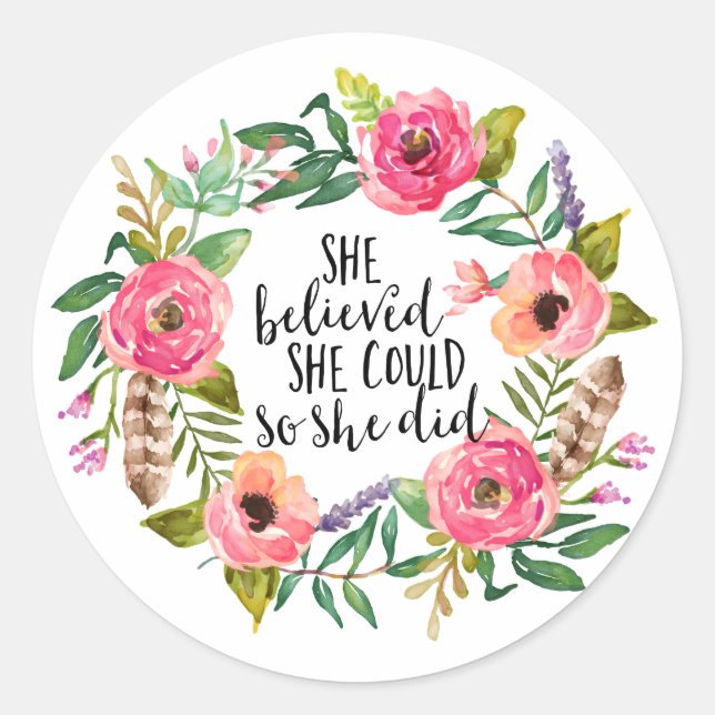 She believed she could so she did classic round sticker (Front)