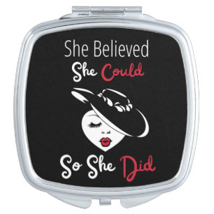She Believed She Could So She Did Compact Mirror