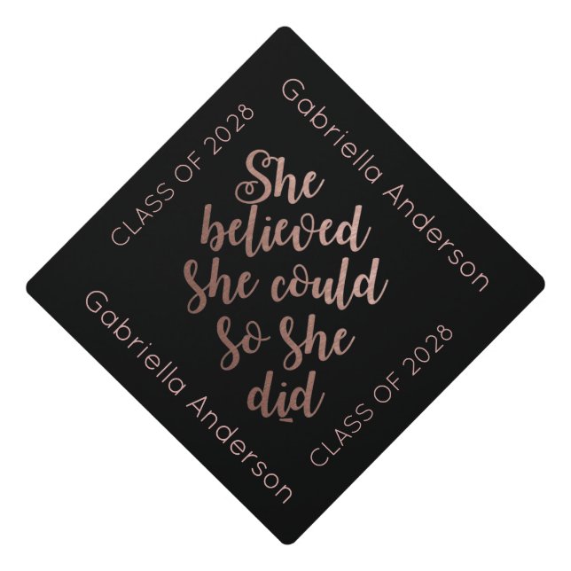 She Believed She Could so She Did Custom Graduation Cap Topper (Front)