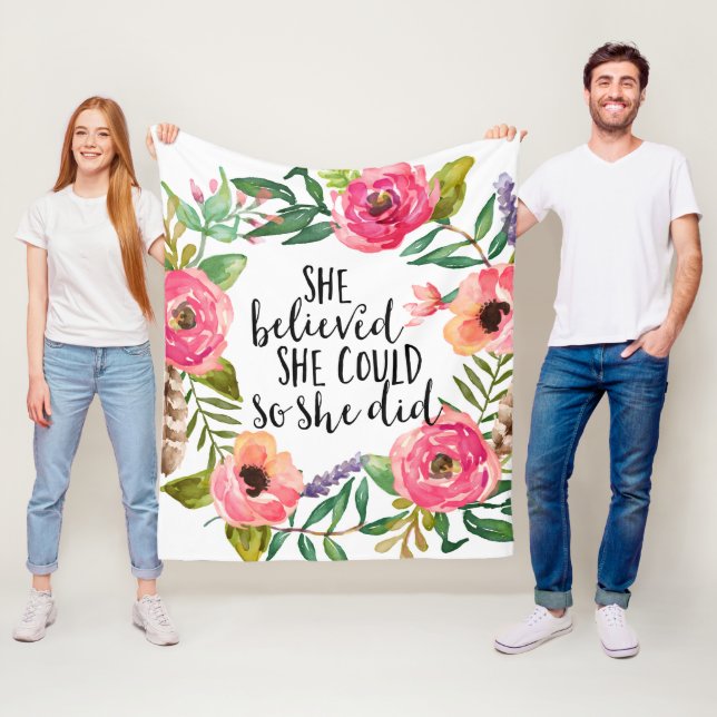 She believed she could so she did fleece blanket (In Situ)