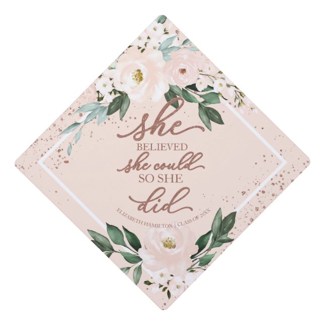 She Believed She Could So She Did Grad Party Blush Graduation Cap Topper (Front)