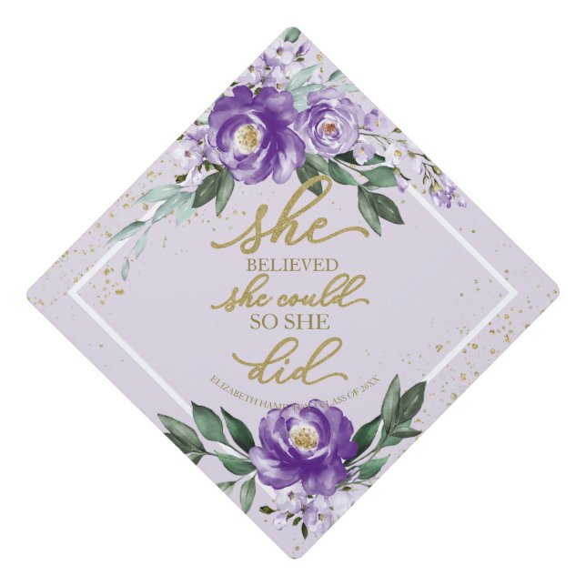 She Believed She Could So She Did Grad Party Graduation Cap Topper (Front)