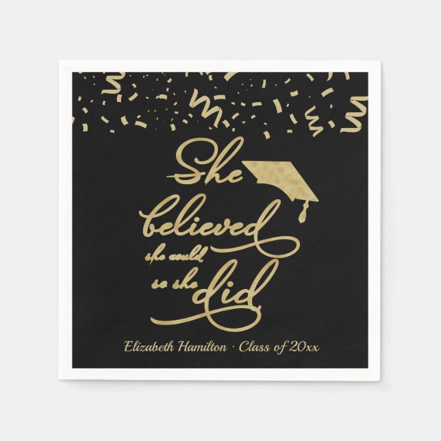She Believed She Could So She Did Grad Party  Napkins (Front)