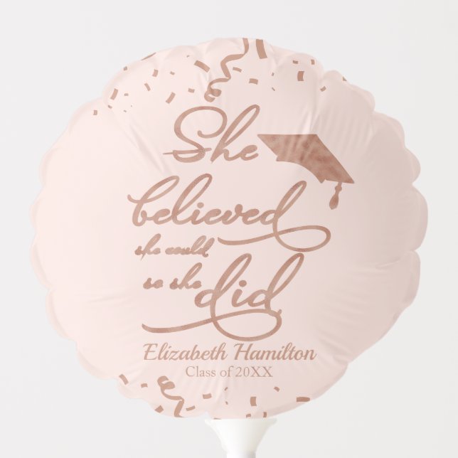 She Believed She Could So She Did Grad Party Pink Balloon (Front)