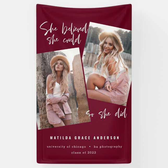 She believed she could so she did graduation banne banner (Vertical)