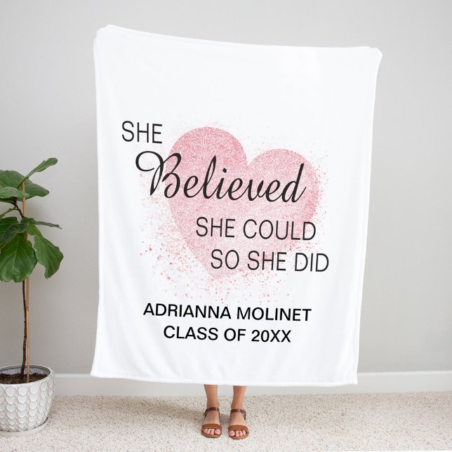 She believed she could so she did graduation fleece blanket (Creator Uploaded)