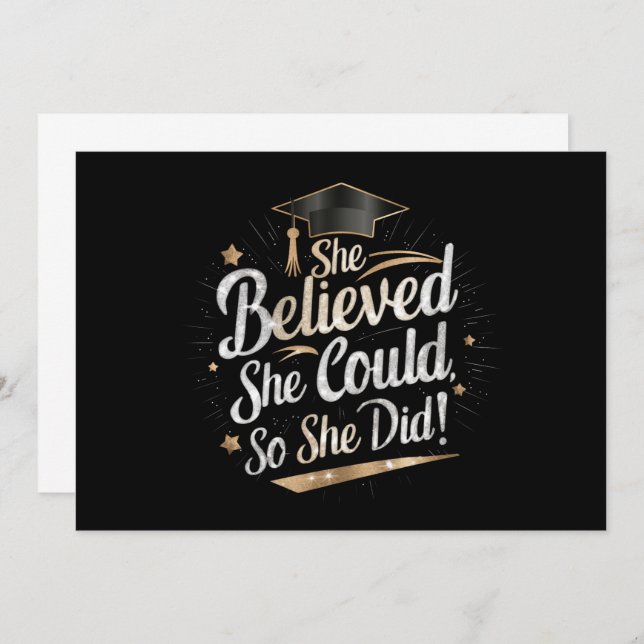 She Believed She Could So She Did Graduation Invitation (Front/Back)