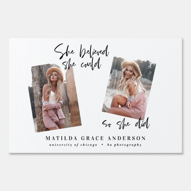 She believed she could so she did graduation party sign (Front)