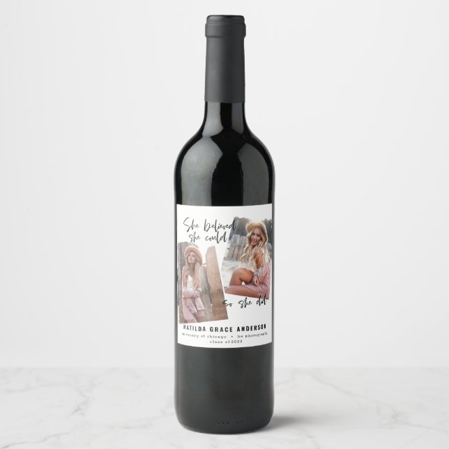 She believed she could so she did graduation wine label (Front)