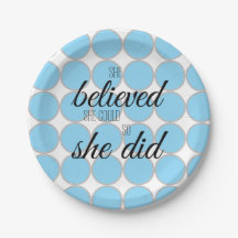 She Believed She Could So She Did – Inspirational