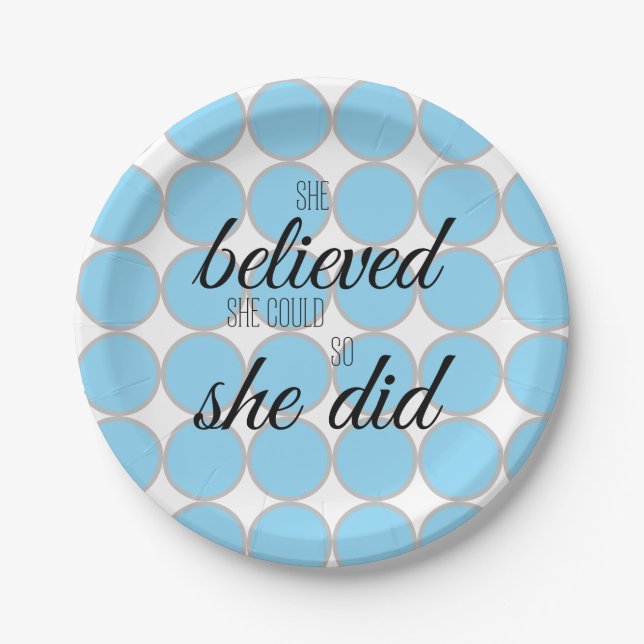 She Believed She Could So She Did – Inspirational  Paper Plates (Front)