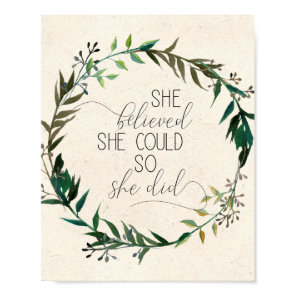 She Believed She Could So She Did Inspirational Poster