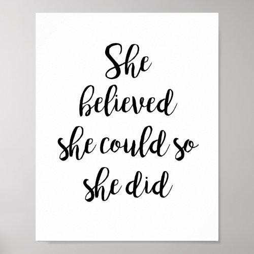 She Believed She Could So She Did Inspirational Poster