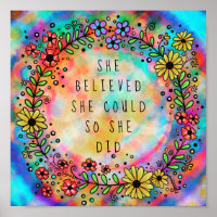“She Believed She Could So She Did” Inspirational Poster