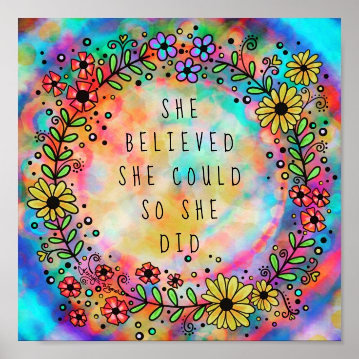 “she Believed She Could So She Did” Inspirational Poster Zazzle 