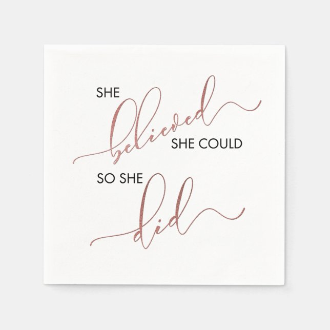 She Believed She Could So She Did Inspiring Quote Napkins (Front)