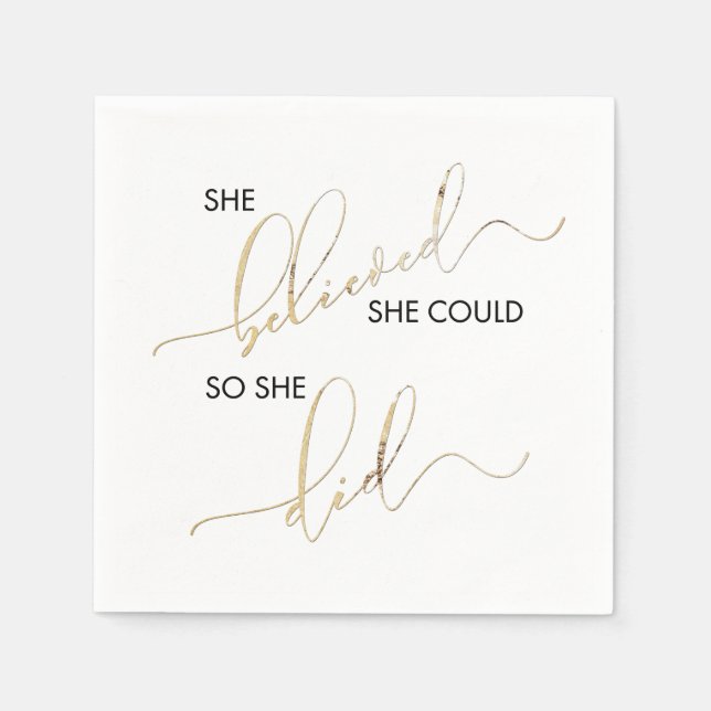 She Believed She Could So She Did Inspiring Quote Napkins (Front)