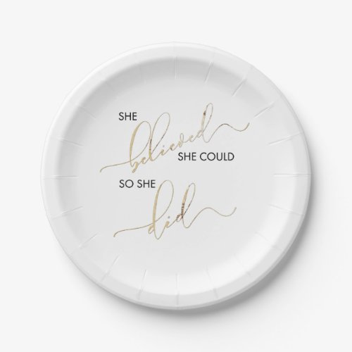 She Believed She Could So She Did Inspiring Quote Paper Plates