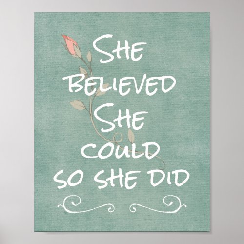 She believed she could so she did Motivational Poster