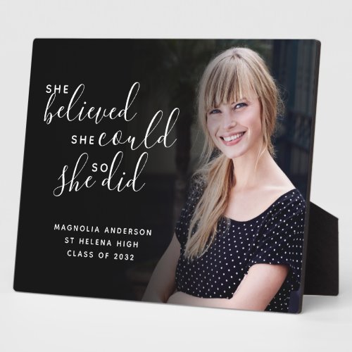 She Believed She Could So She Did Photo Graduation Plaque