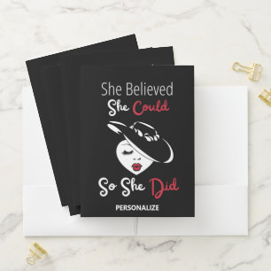 She Believed She Could So She Did Pocket Folder
