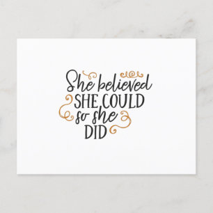 She believed she could so she did postcard