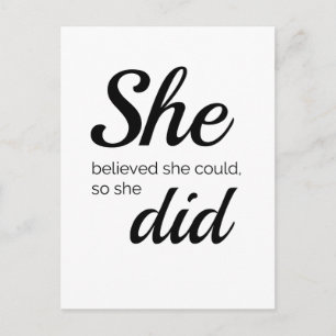 She believed she could so she did postcard