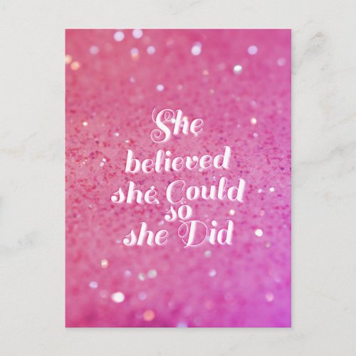 She believed she could so she did postcard