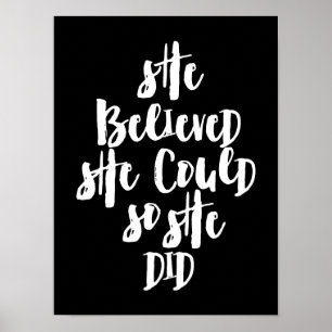 She believed she could so she did poster