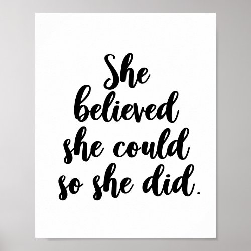 She believed she could so she did poster