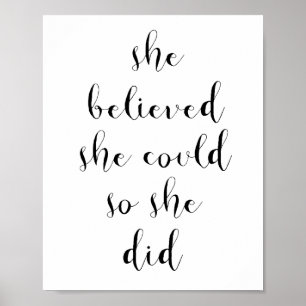 She believed she could so she did poster