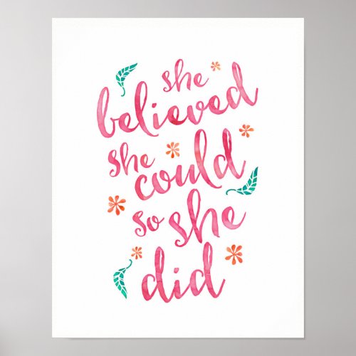 She believed she could so she did poster print