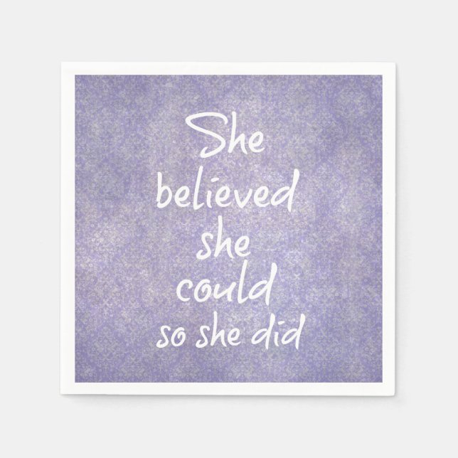 She Believed she Could so She Did Quote Napkins (Front)