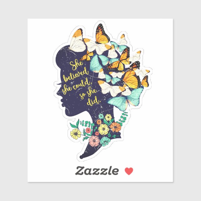 She Believed She Could, So She Did Sticker (Sheet)