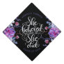 She believed she could, so she did - Succulents Graduation Cap Topper